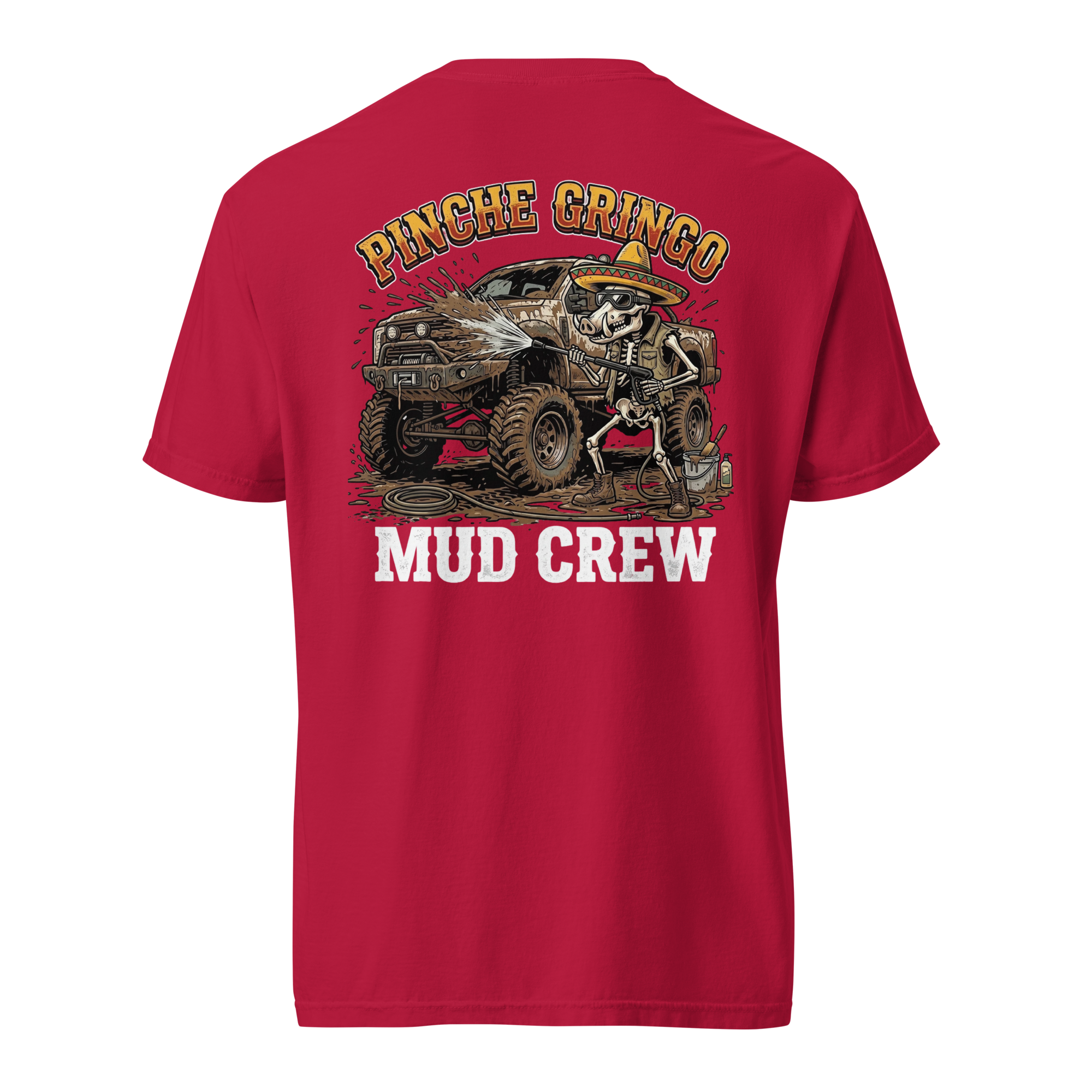 Pinche Gringo Mud Crew Shirt