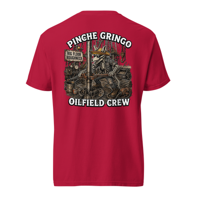 Pinche Gringo Oilfield Crew Shirt