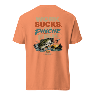 Pinche Gringo Work Sucks Let's Pinche Fish Shirt