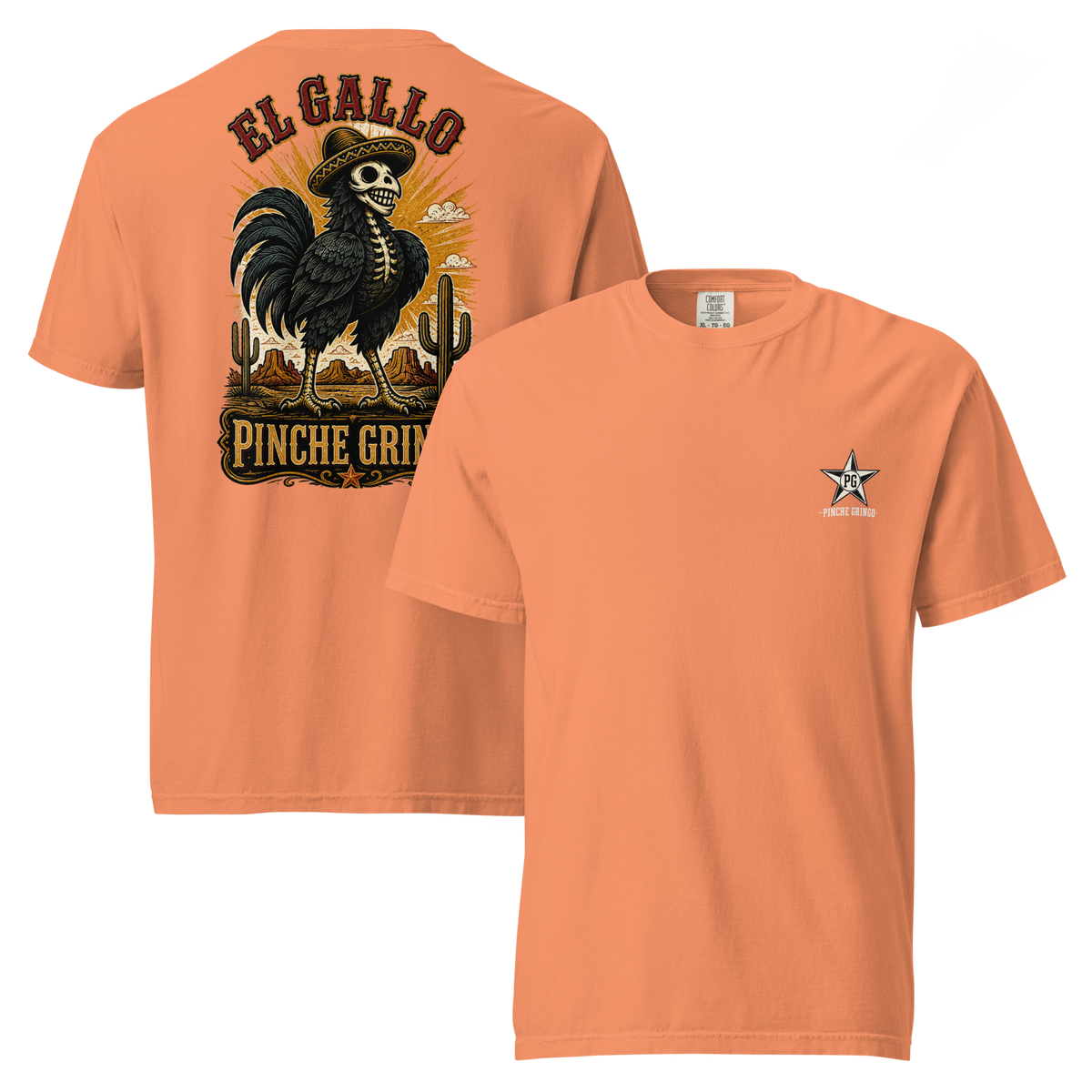 Pinche Gringo El Gallo shirt