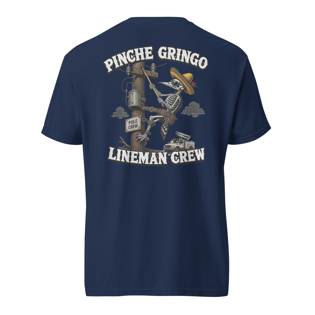 Pinche Gringo Lineman Crew Shirt