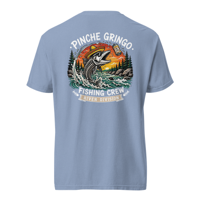 Pinche Gringo Fishing Crew River Beer Catch Shirt