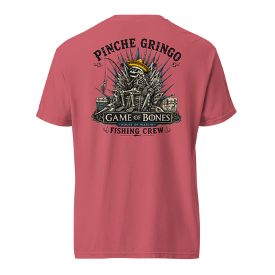 Pinche Gringo Fishing Crew Game Of Bones Shirt