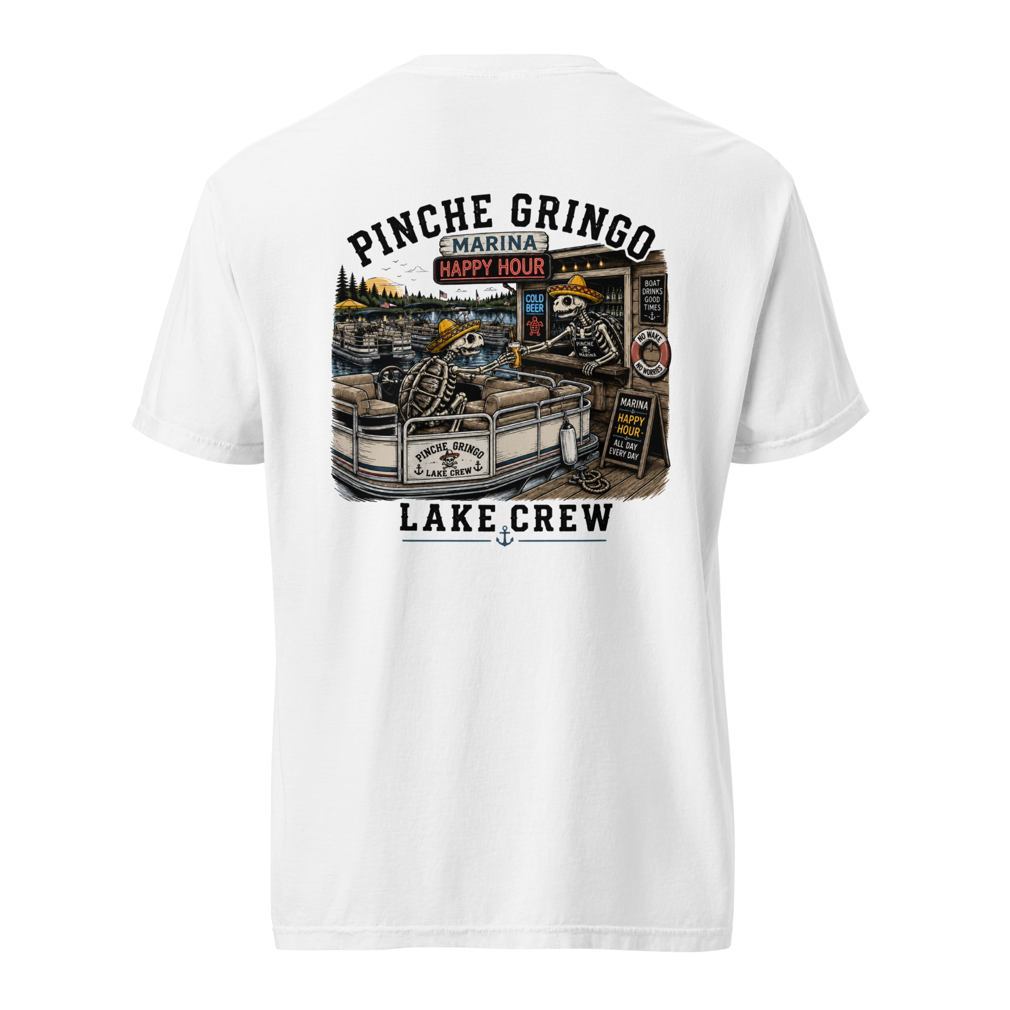 Pinche Gringo Lake Crew Happy Hour Shirt