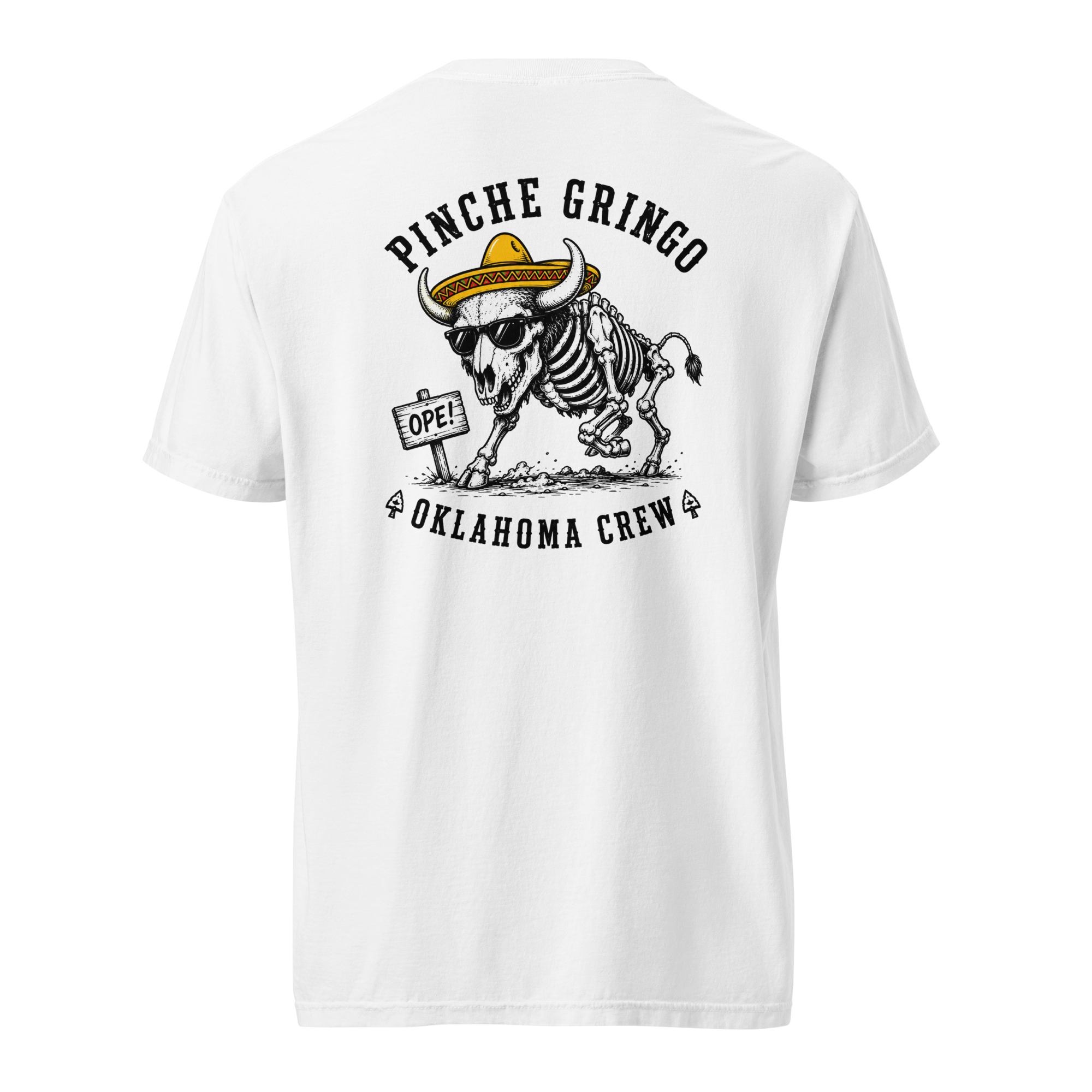 Pinche Gringo Oklahoma Crew Shirt