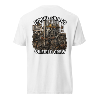 Pinche Gringo Oilfield Crew Shirt