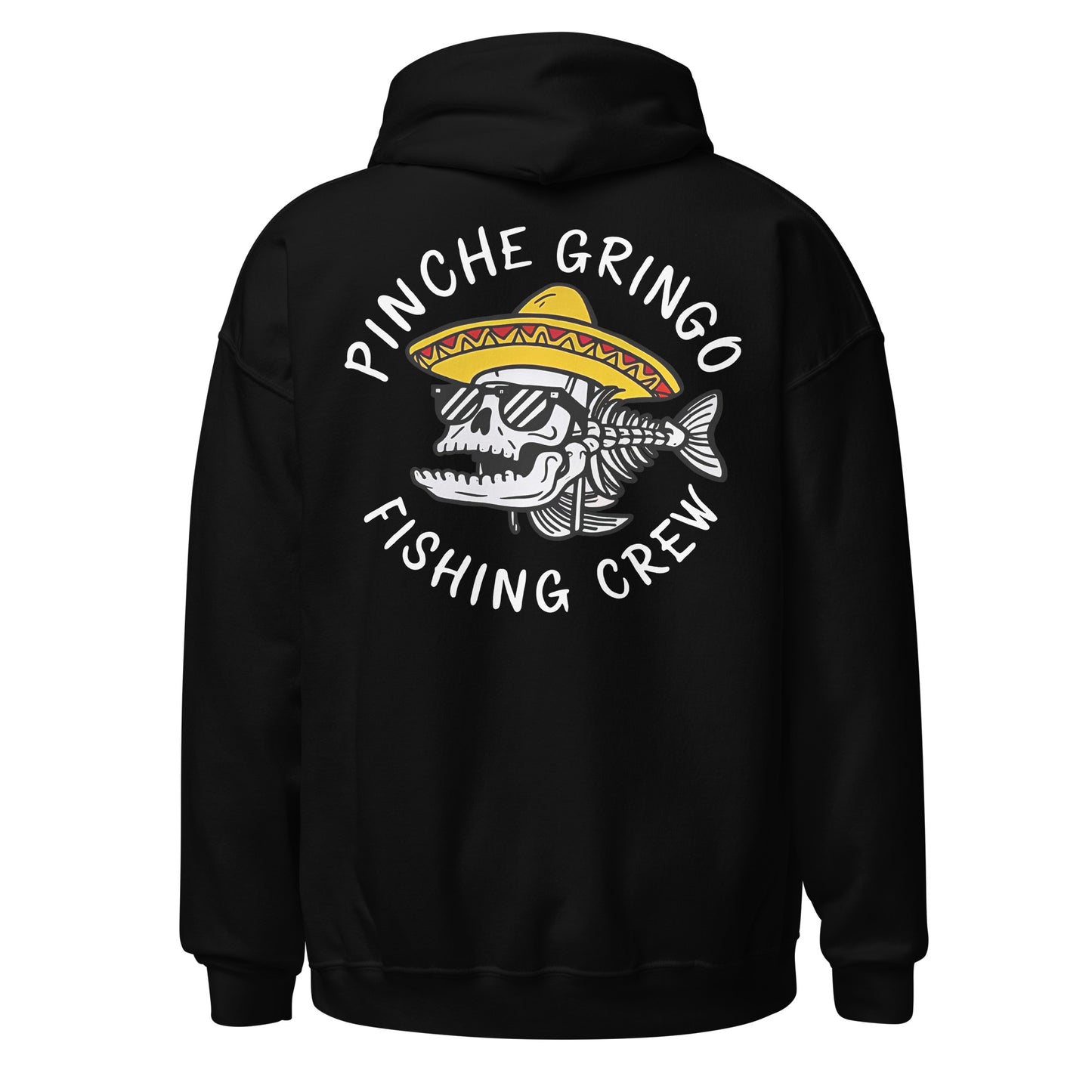 Official Pinche Gringo Fishing Crew Hoodie