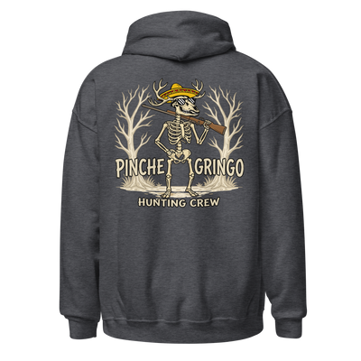 Pinche Gringo Hunting Crew Deer Hunter Hoodie