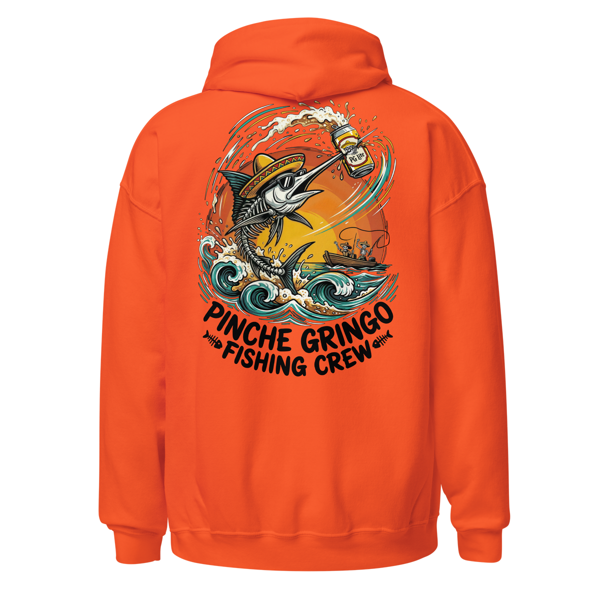 Pinche Gringo Drunk Marlin Hoodie