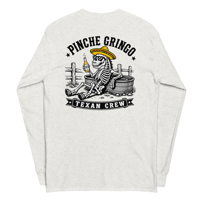 Pinche Gringo Texan Crew Long Sleeve Shirt