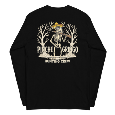 Pinche Gringo Hunting Crew Deer Hunter Long Sleeve
