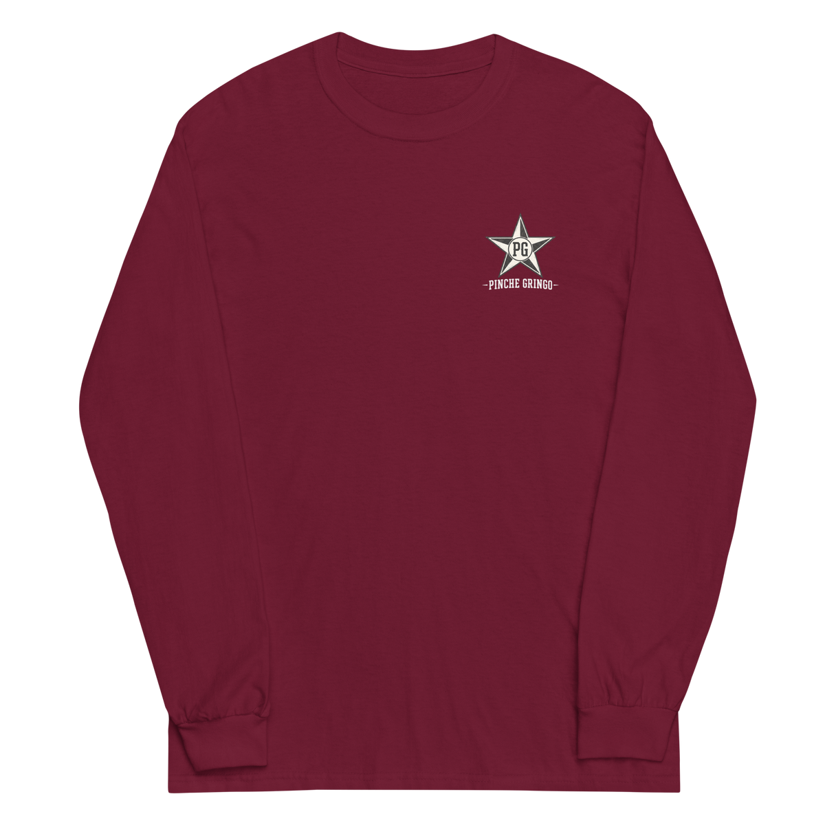 Pinche Gringo Texan Crew Long Sleeve Shirt