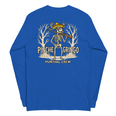 Pinche Gringo Hunting Crew Deer Hunter Long Sleeve
