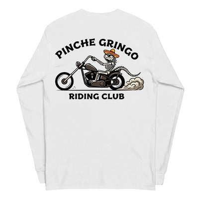 Pinche Gringo Riding Club Long Sleeve Shirt